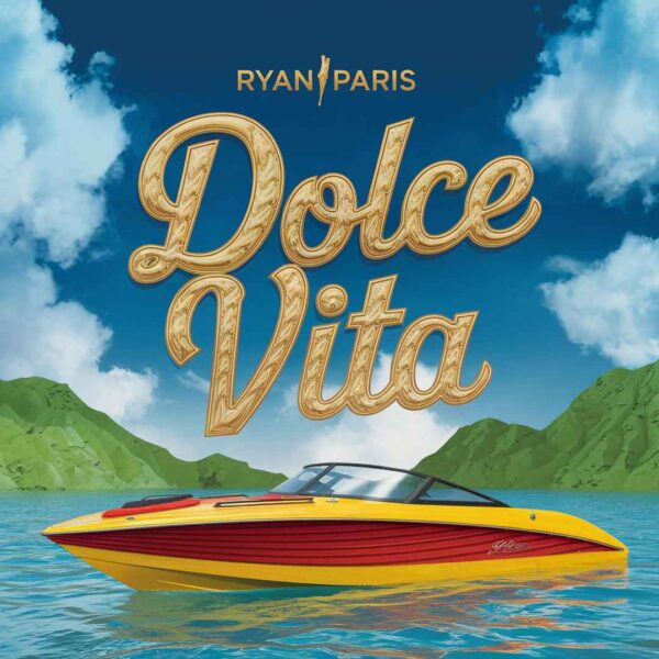 Ryan Paris - Dolce Vita