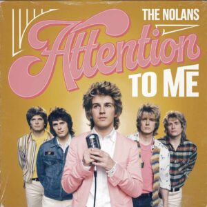 SF1109151 – The Nolans – Attention To Me