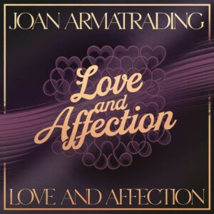 SF1109204 – Joan Armatrading – Love And Affection