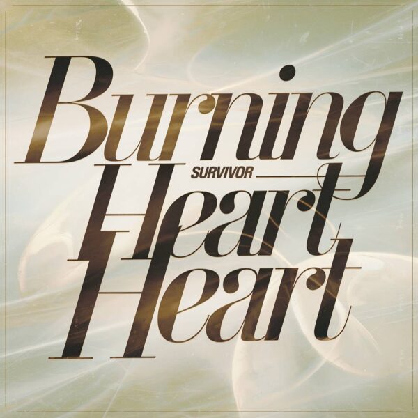 Survivor - Burning Heart
