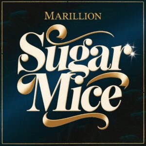 SF1109250 – Marillion – Sugar Mice