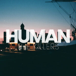 SF1109296 – The Killers – Human