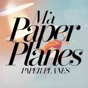 SF1109302 – M.I.A. – Paper Planes