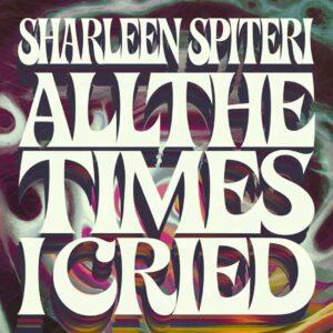 SF1109309 – Sharleen Spiteri – All The Times I Cried