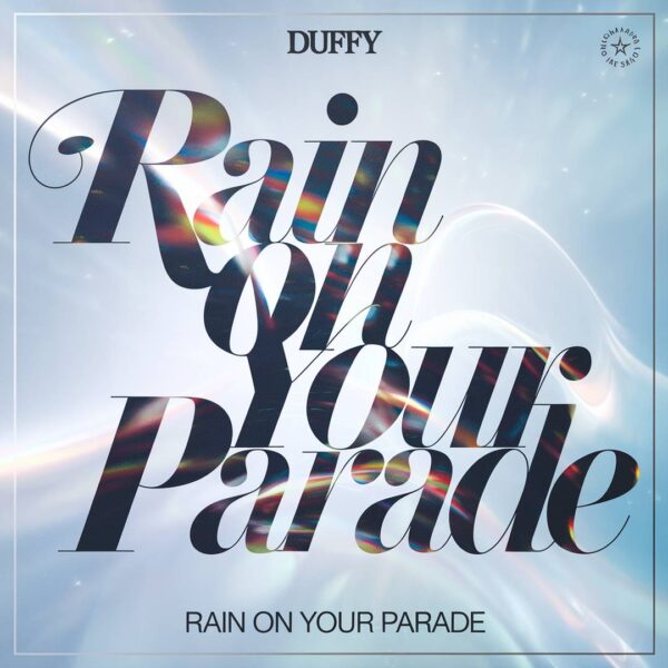 Duffy - Rain On Your Parade