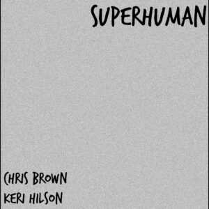 SF1109336 – Chris Brown Feat. Keri Hilson – Superhuman