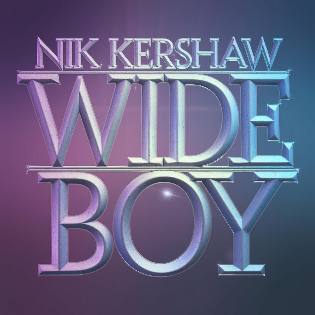 Nik Kershaw - Wide Boy