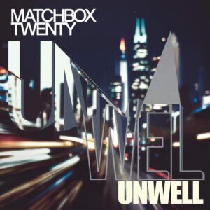 SF1109370 – Matchbox Twenty – Unwell