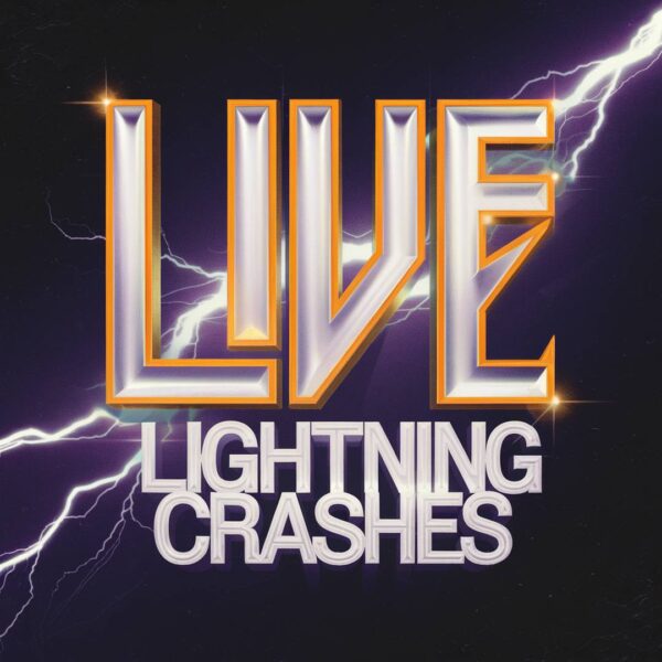 Live - Lightning Crashes