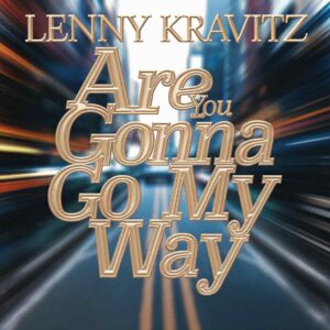 SF1109400 – Lenny Kravitz – Are You Gonna Go My Way