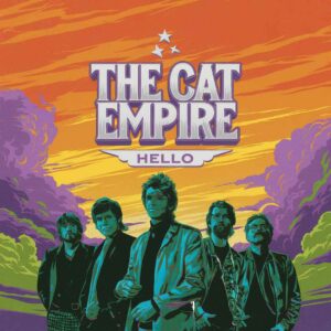 SF1109433 – The Cat Empire – Hello
