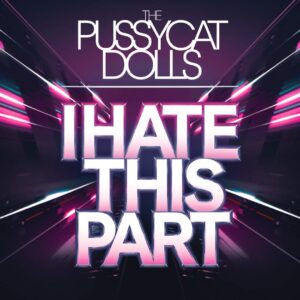 SF1109438 – The Pussycat Dolls – I Hate This Part