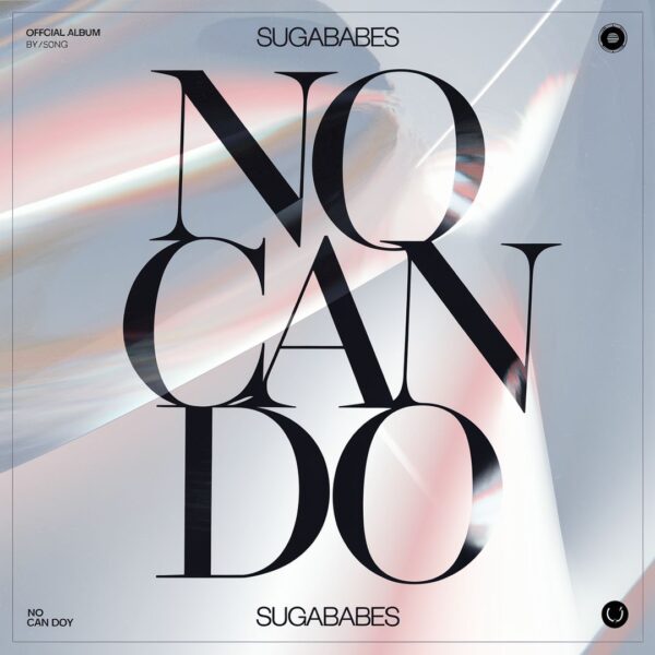 Sugababes - No Can Do