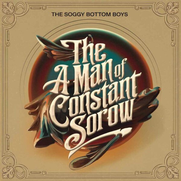 The Soggy Bottom Boys - I Am A Man Of Constant Sorrow