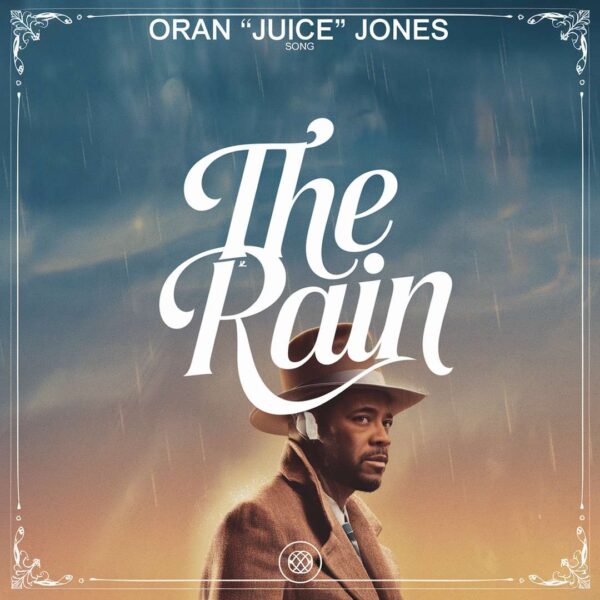 Oran 'Juice' Jones - The Rain