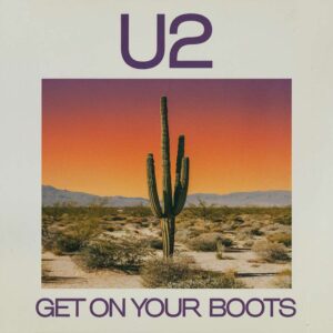 SF1109575 – U2 – Get on Your Boots
