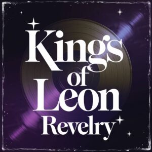 SF1109577 – Kings Of Leon – Revelry
