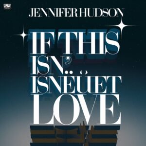 SF1109587 – Jennifer Hudson – If This Isn‚Äôt Love