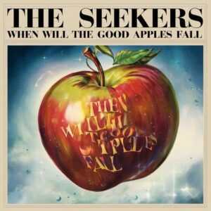 SF1109592 – The Seekers – When Will The Good Apples Fall