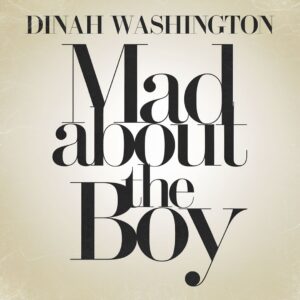 SF1109595 – Dinah Washington – Mad About The Boy