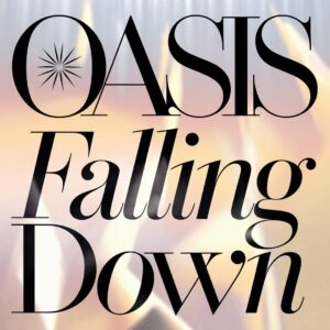 SF1109610 – Oasis – Falling Down