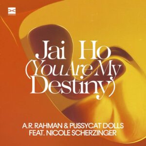 SF1109617 – A.R. Rahman & Pussycat Dolls Feat. Nicole Scherzinger – Jai Ho (You Are My Destiny)