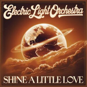 SF1109620 – Electric Light Orchestra – Shine A Little Love