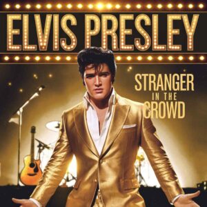 SF1109638 – Elvis Presley – Stranger In The Crowd