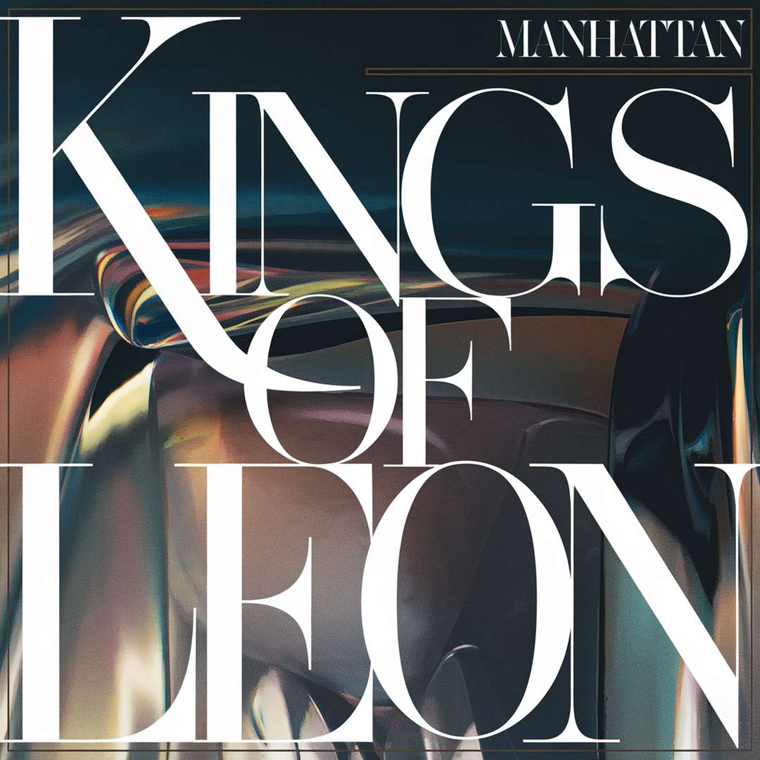 Kings Of Leon - Manhattan