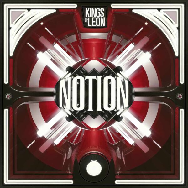 Kings Of Leon - Notion