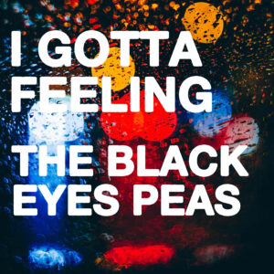 SF1109747 – The Black Eyed Peas – I Gotta Feeling