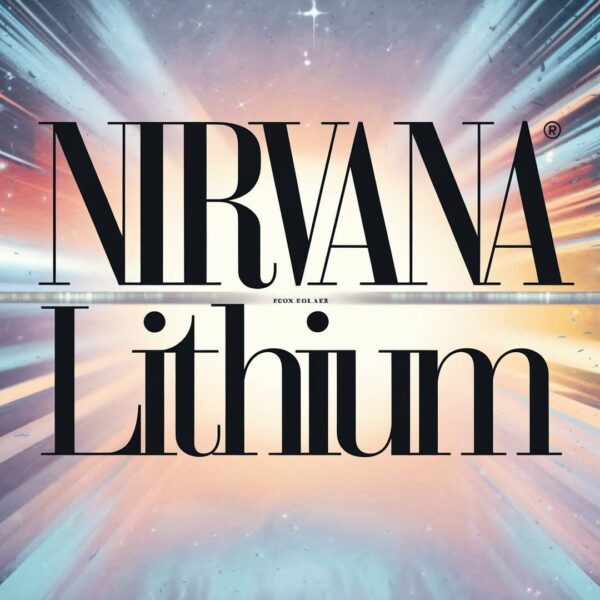 Nirvana - Lithium