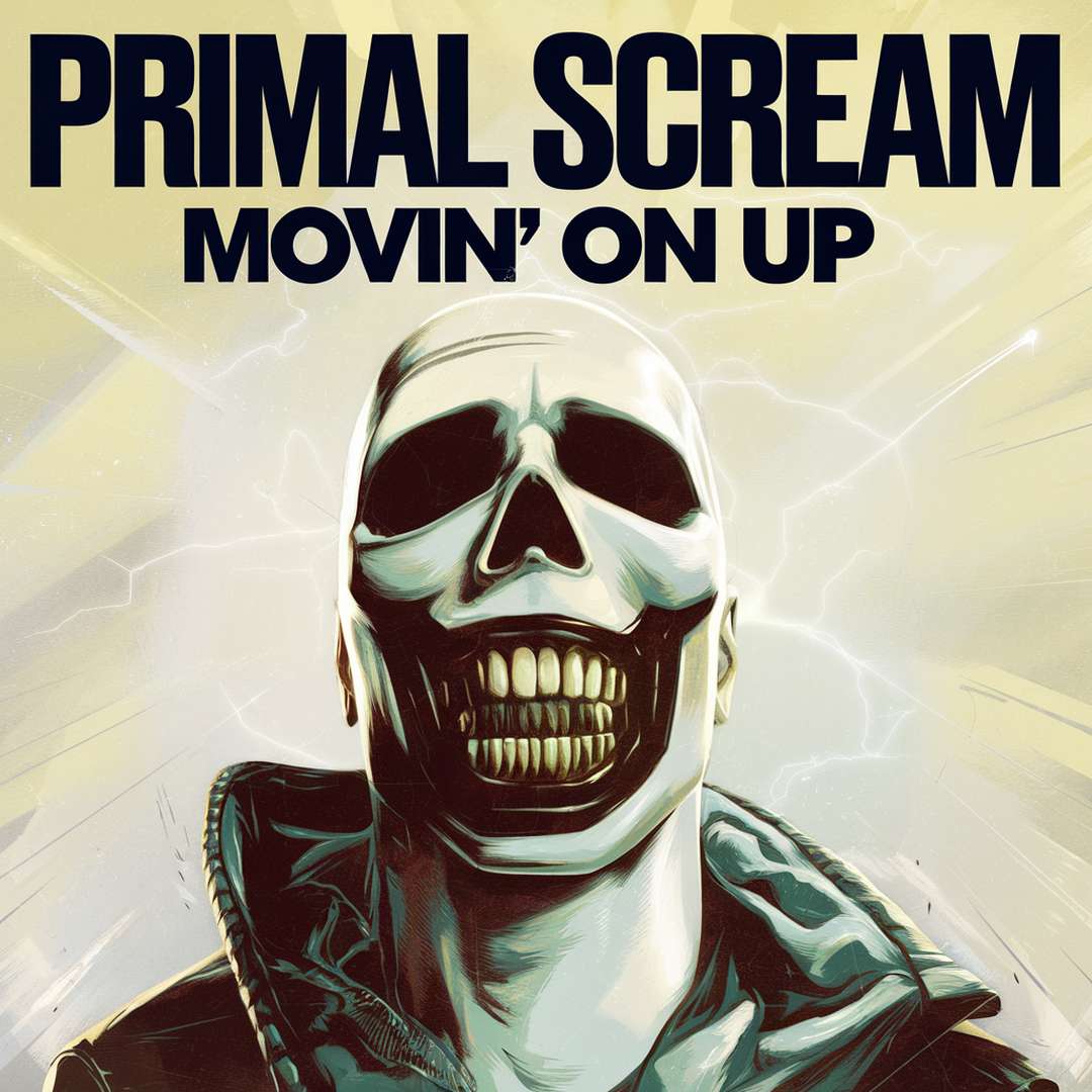 Primal Scream - Movin' On Up