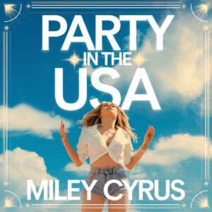 SF1110037 – Miley Cyrus – Party In The USA