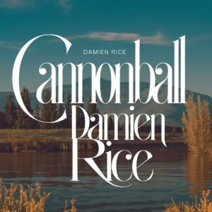 SF1110083 – Damien Rice – Cannonball