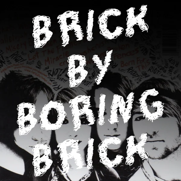 Paramore - Brick By Boring Brick