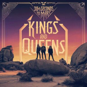 SF1110160 – 30 Seconds To Mars – Kings And Queens