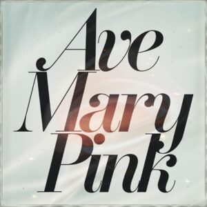 SF1110169 – Pink – Ave Mary A