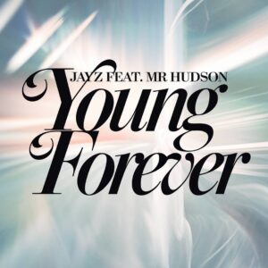 SF1110186HD – Jay Z ft Mr Husdon – Young Forever