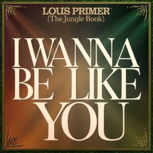 SF1110205 – Louis Primer (The Jungle Book) – I Wanna Be Like You