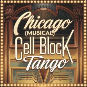SF1110251 – Chicago (Musical) – Cell Block Tango