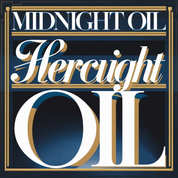 Midnight Oil - Hercules