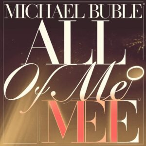 SF1110342 – Michael Buble – All Of Me