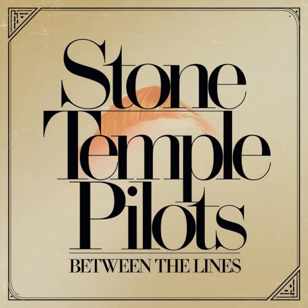 Stone Temple Pilots - Between The Lines