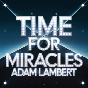 SF1110404 – Adam Lambert – Time For Miracles