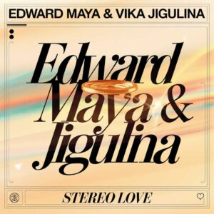 SF1110431 – Edward Maya Feat. Vika Jigulina – Stereo Love