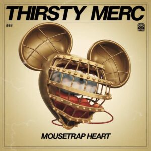 SF1110504 – Thirsty Merc – Mousetrap Heart