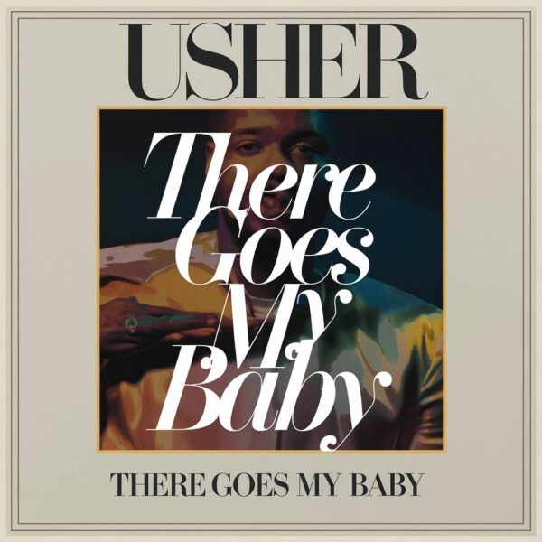 Usher - There Goes My Baby