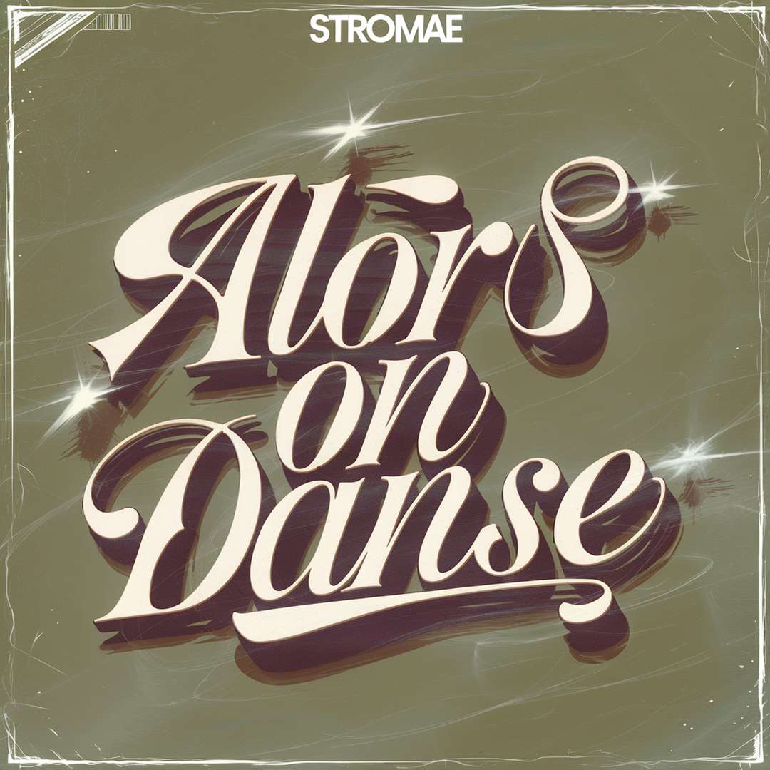 Stromae - Alors On Danse