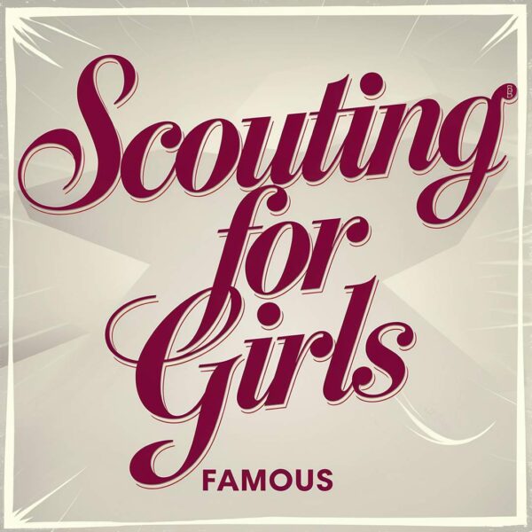 Scouting For Girls - Famous